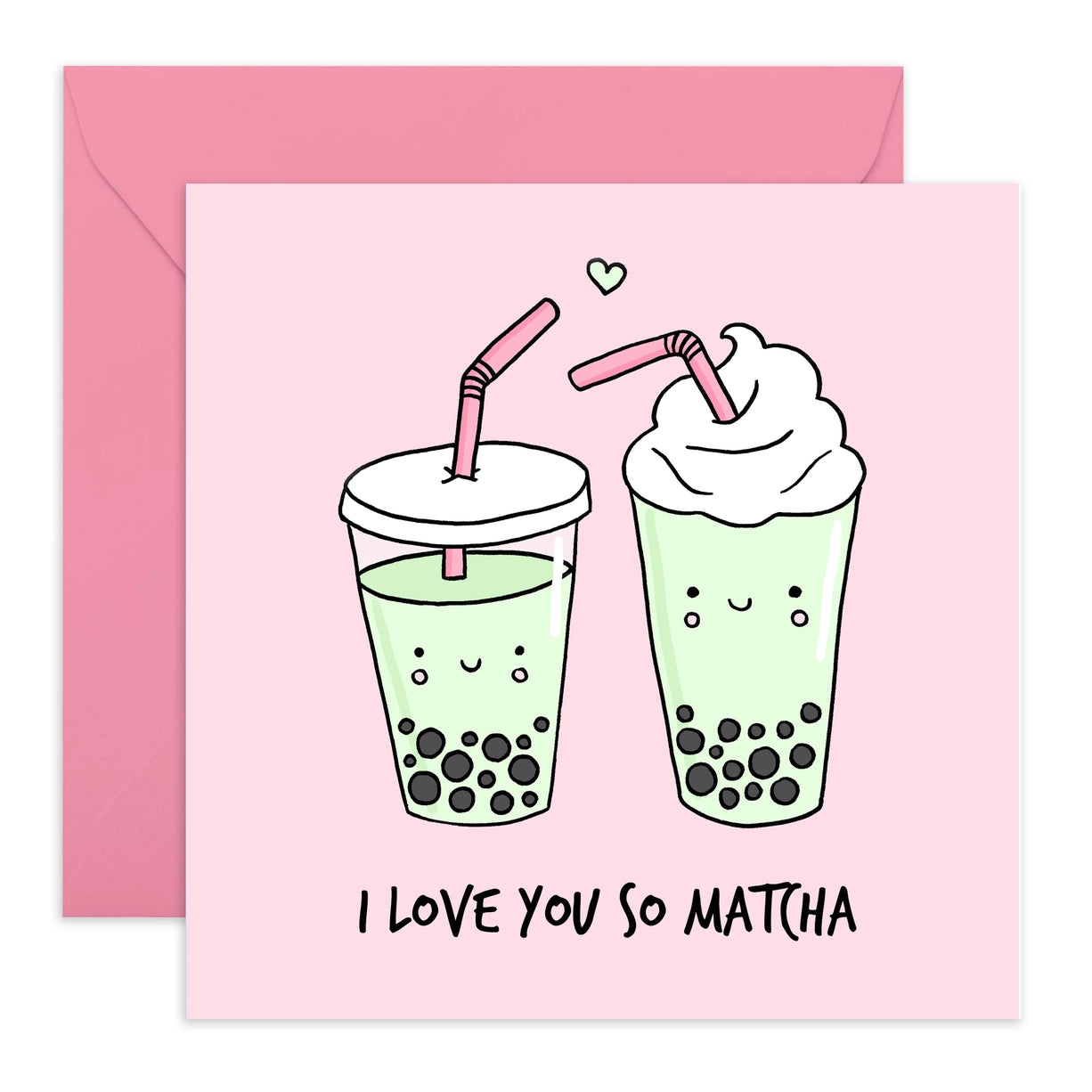 I Love You So Matcha Card