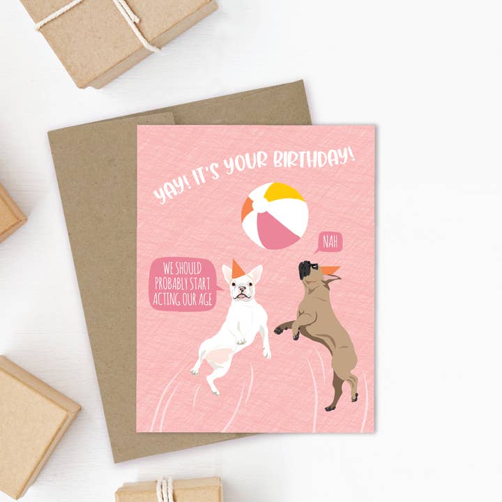 Act Your Age Funny Dog Birthday Card