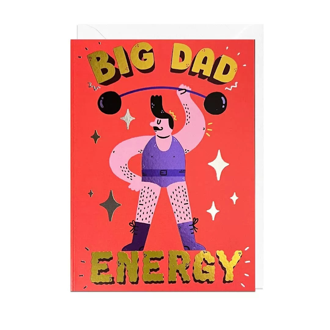 Big Dad Energy Card