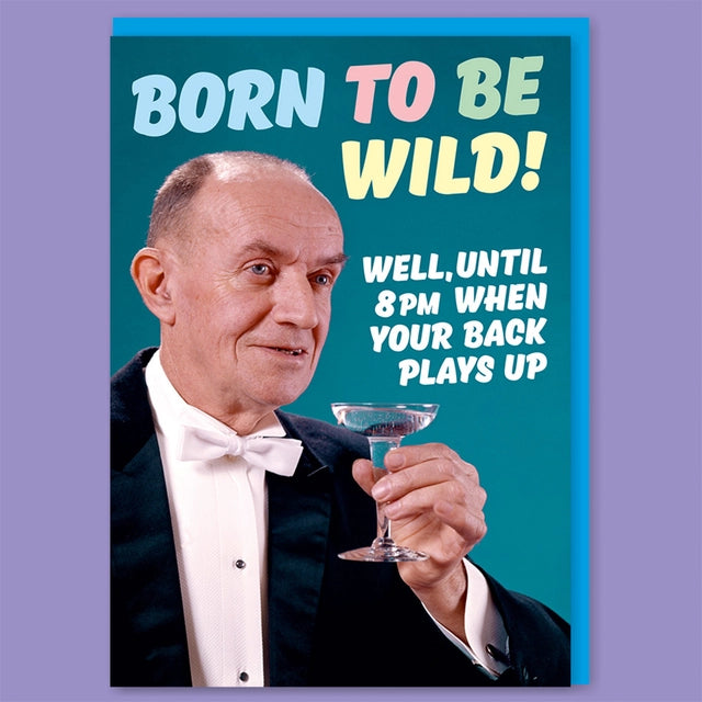 Born To Be Wild Greeting Card