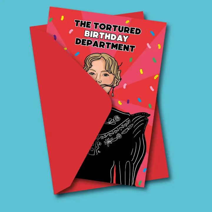 Tortured Birthday Department Birthday Greeting Card