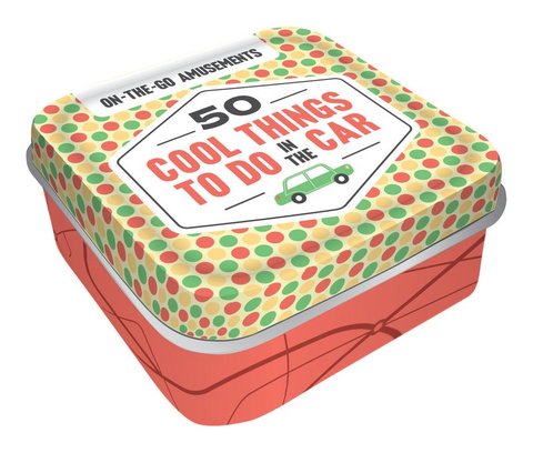 On-the-Go Amusements 50 Cool Things to Do in the Car
