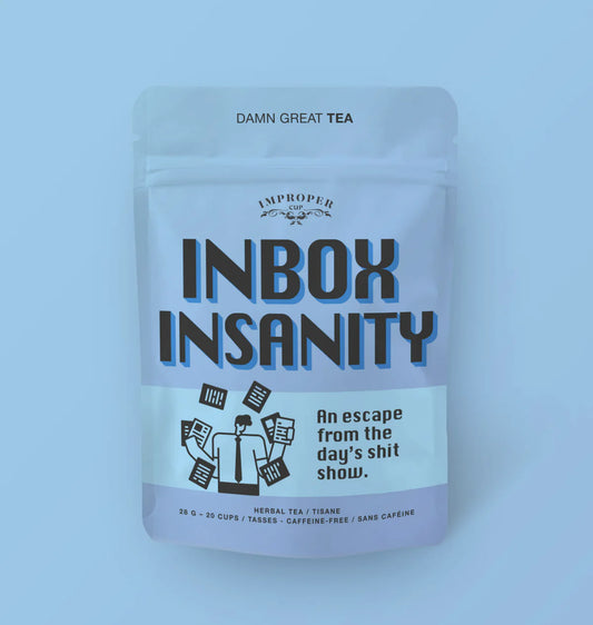 Inbox Insanity Loose Leaf Tea