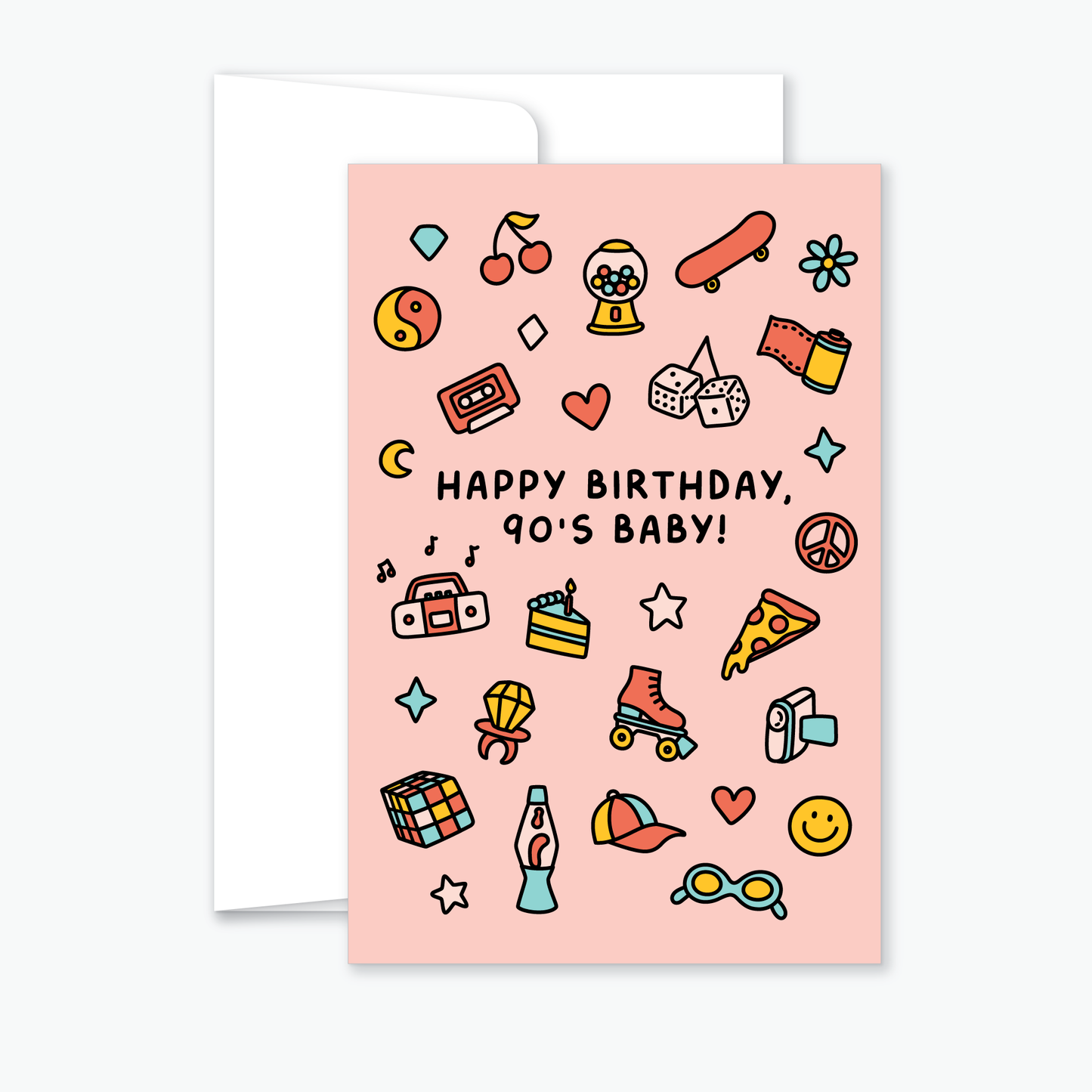 Happy Birthday 90's Baby Greeting Card