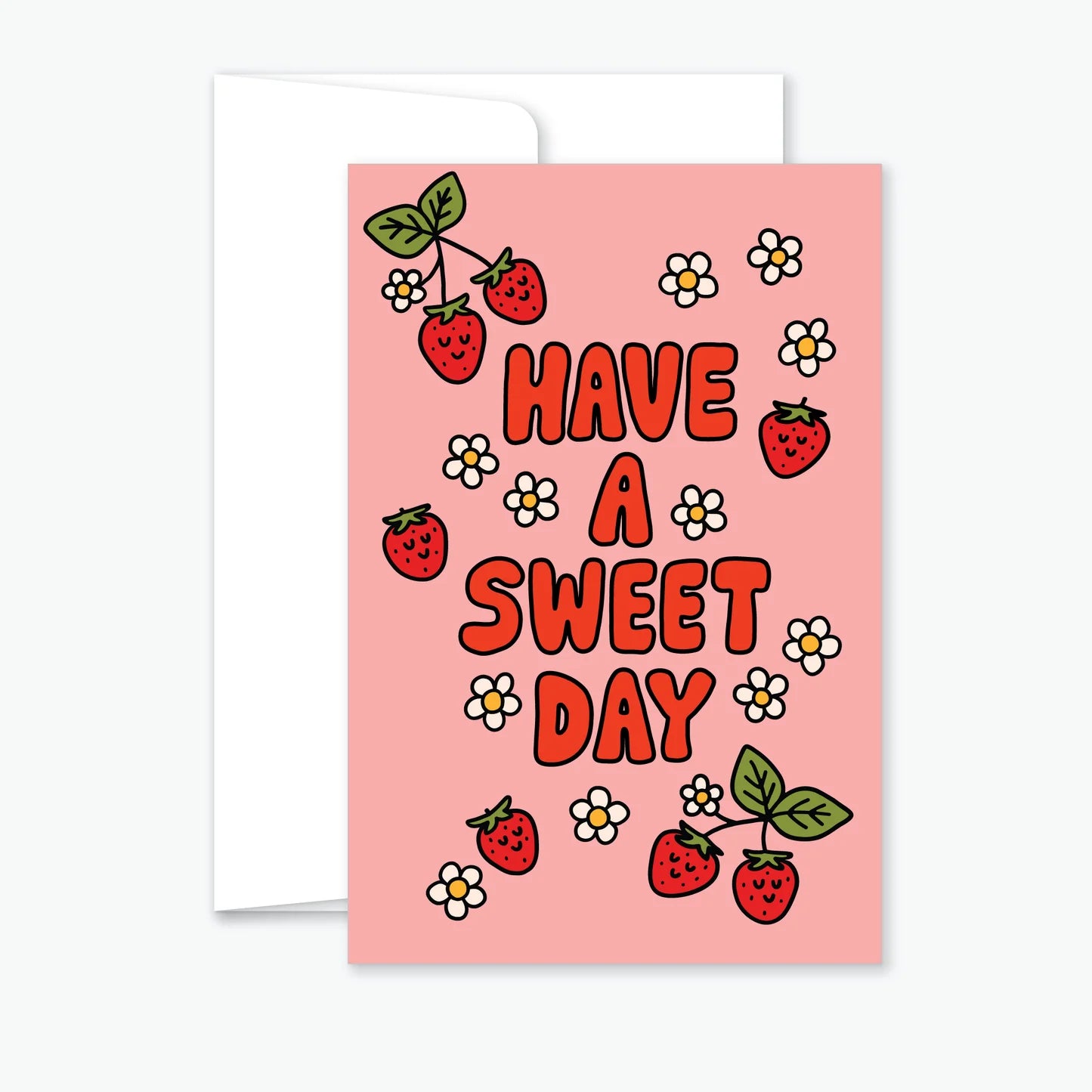 Have a Sweet Day Greeting Card