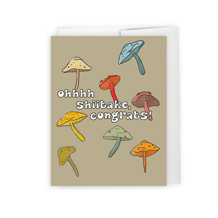 Oh Shiitake, Congrats! Card