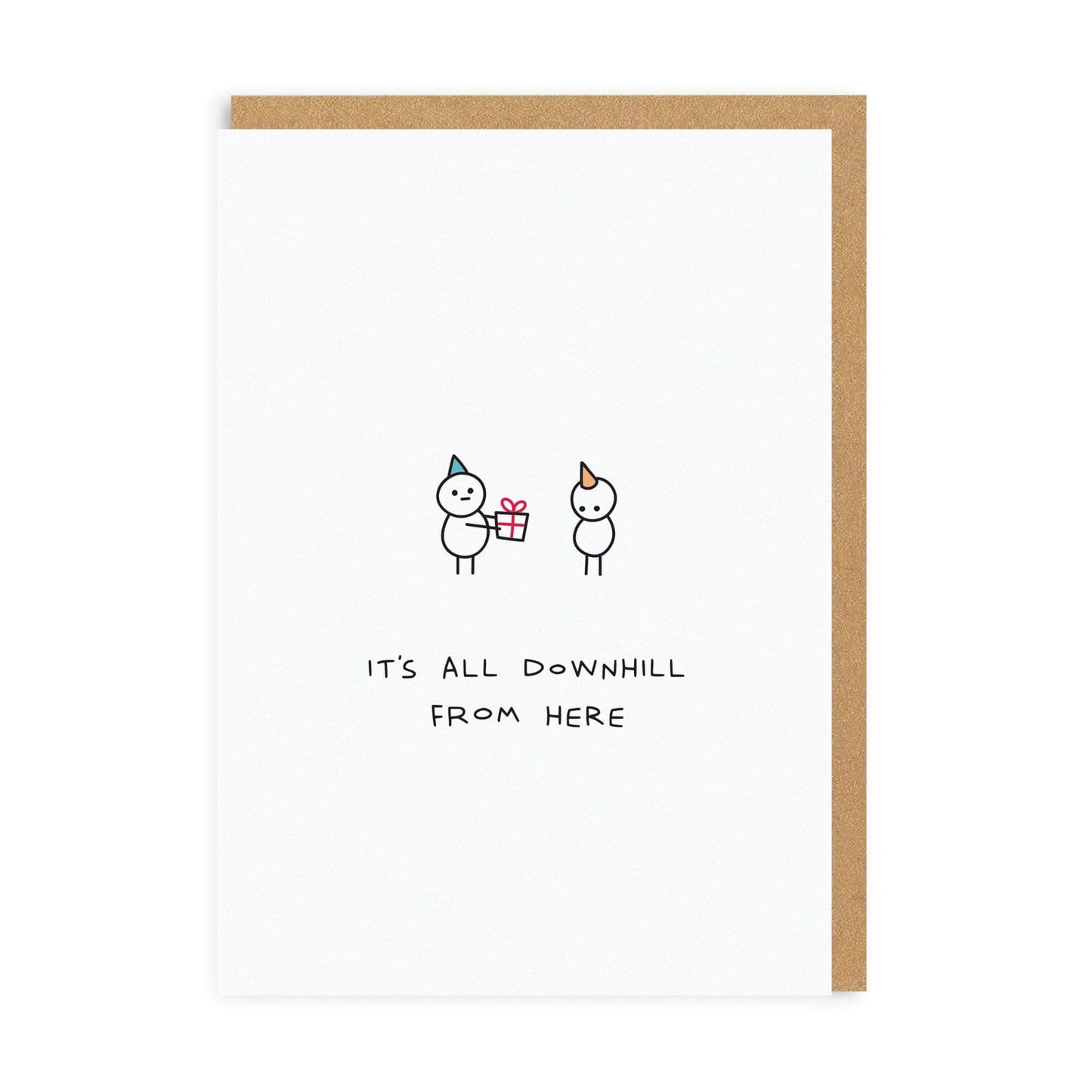 It's All Downhill from Here Card