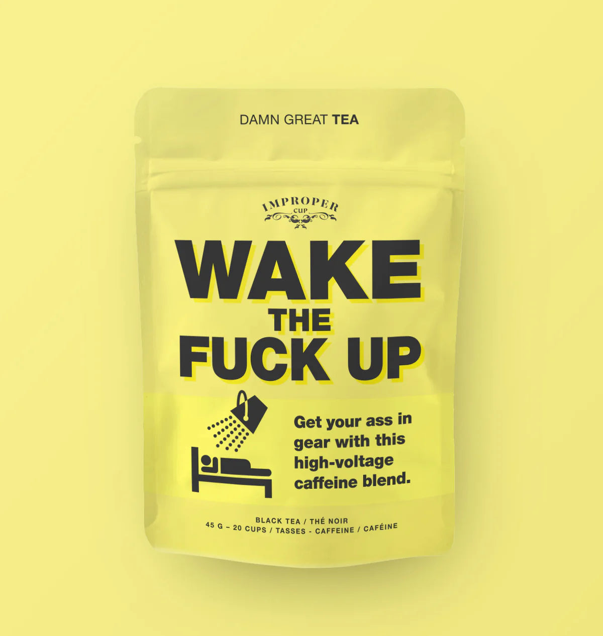 Wake the F*@k Up Loose Leaf Tea