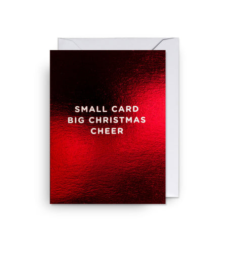 Small Card Big Christmas Cheer Mini Card