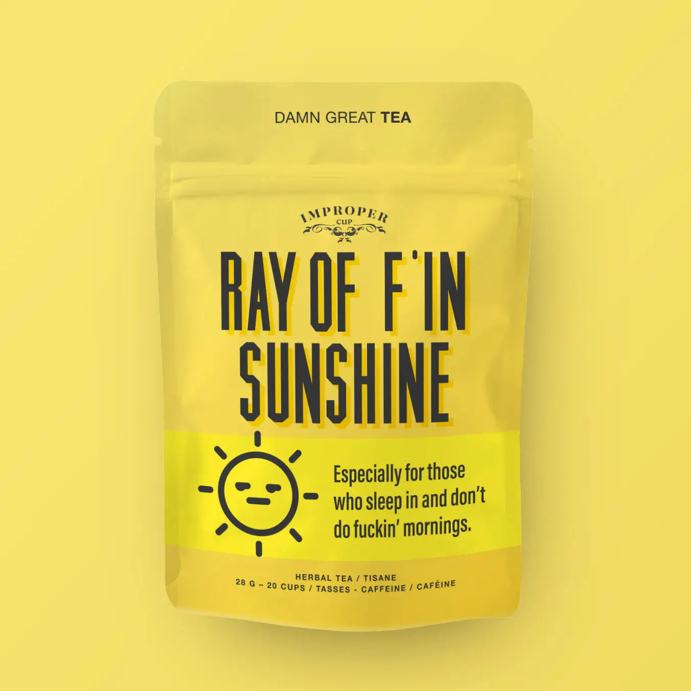 Ray Of F'in Sunshine Loose Leaf Tea