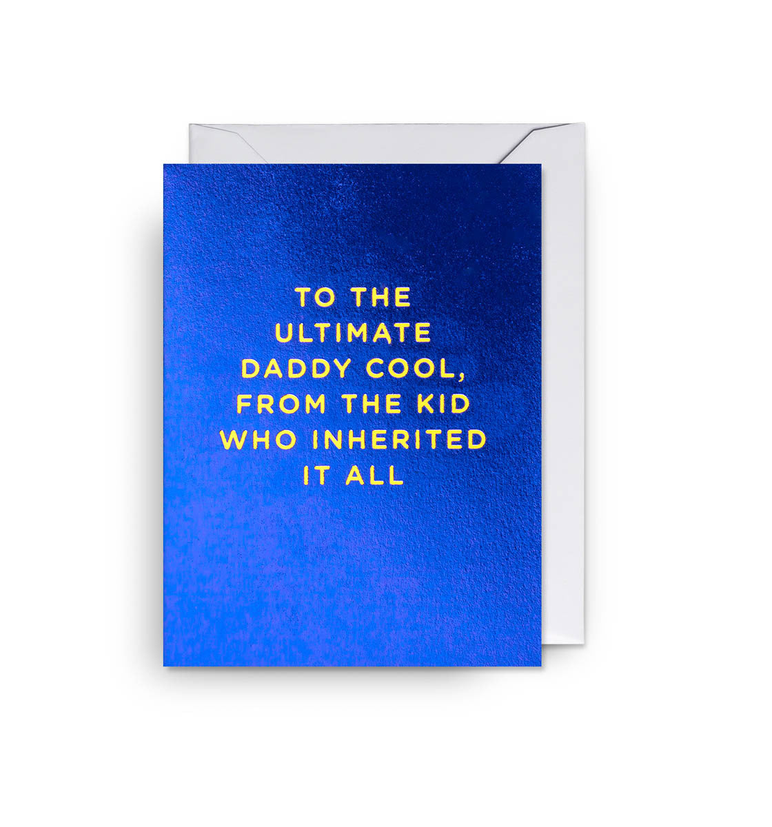 Mini To The Ultimate Daddy Cool Card