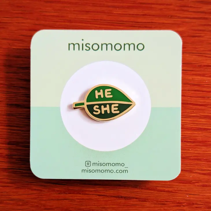 @163 Pronoun Leaf Pin - He / She