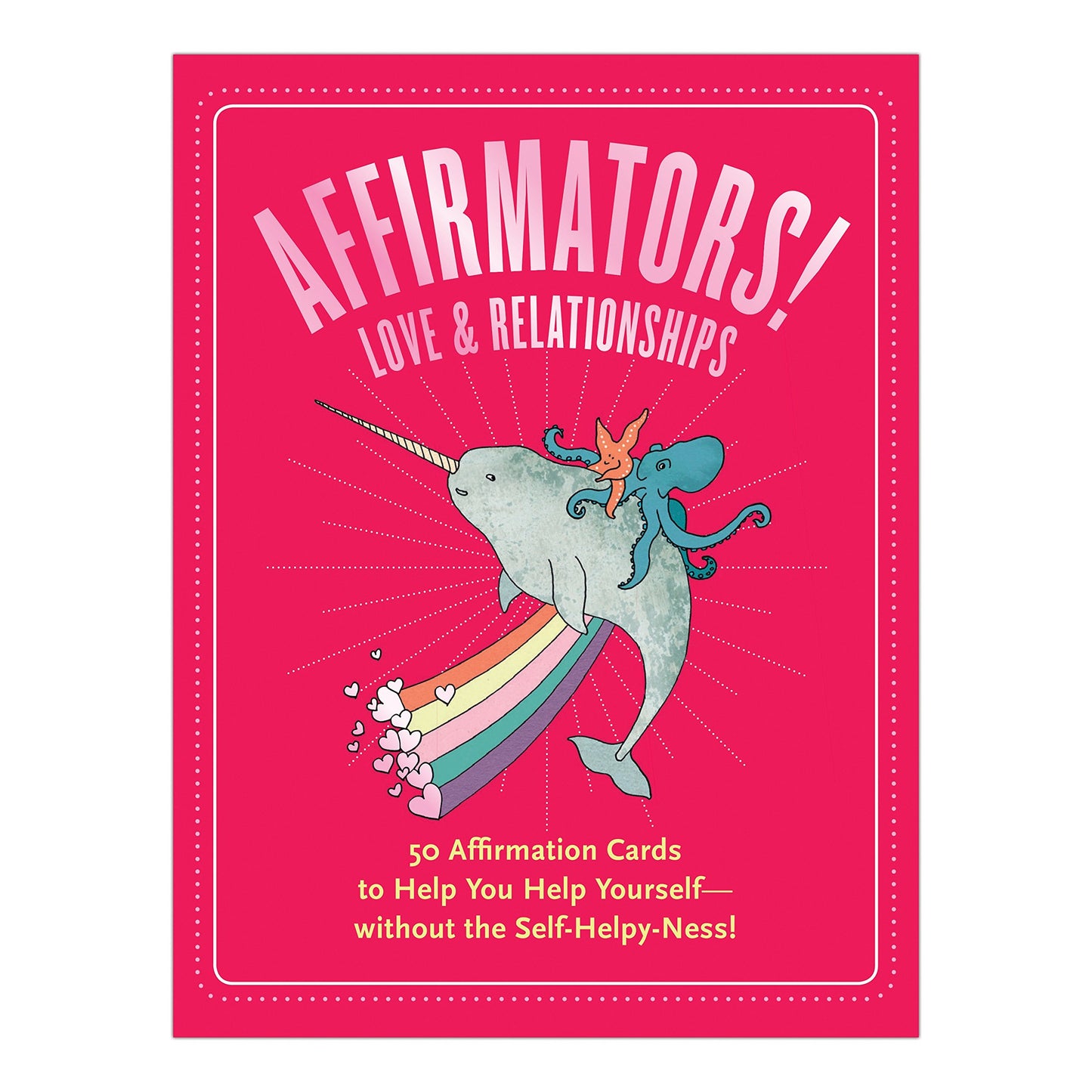 Affirmators! Love And Relationships Cards Deck
