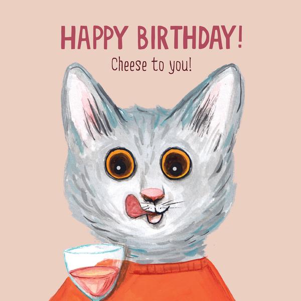 Birthday Cheese To You Card