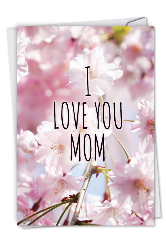 I Love You Mom Mother's Day Card