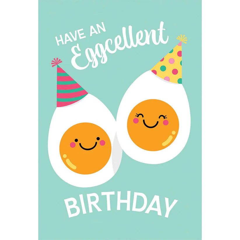 Eggcellent Birthday Card