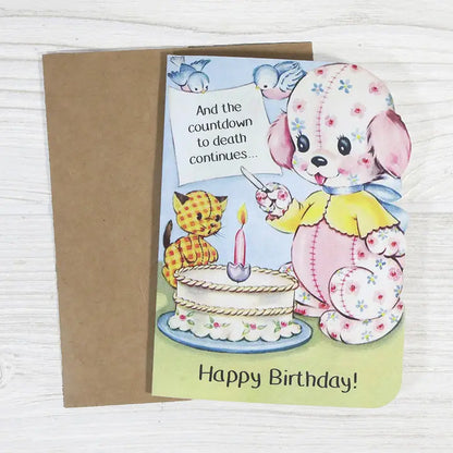 And the Countdown to Death Continues Funny Birthday Card