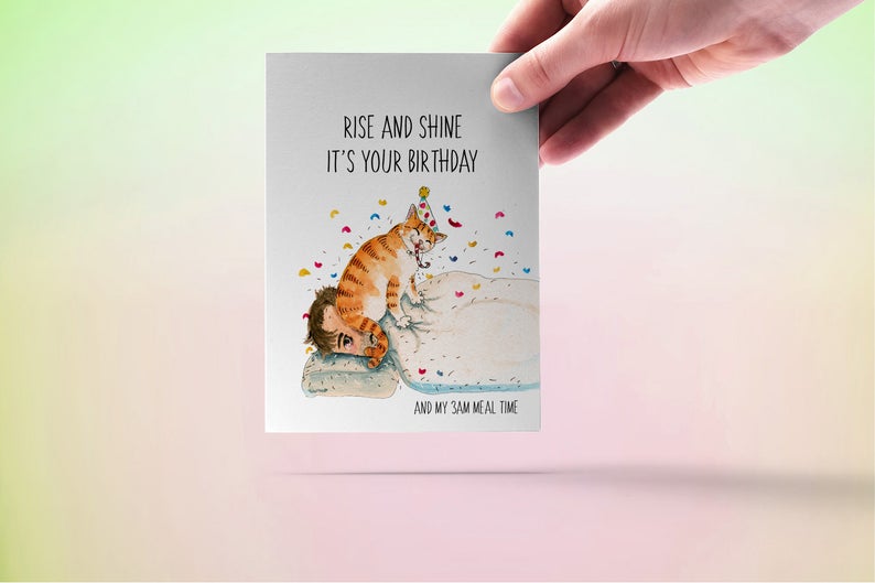 Rise And Shine Naughty Cat Birthday Card