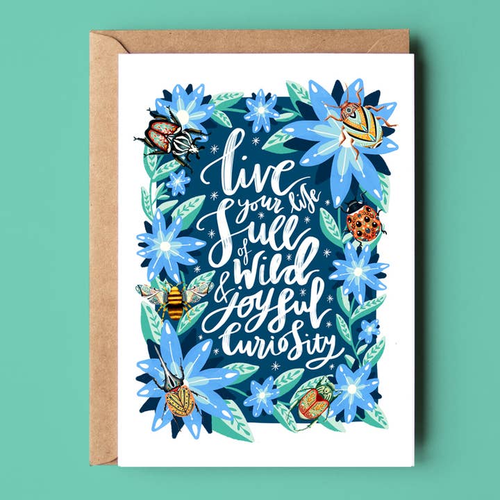 Live Wild & Curious Life Card