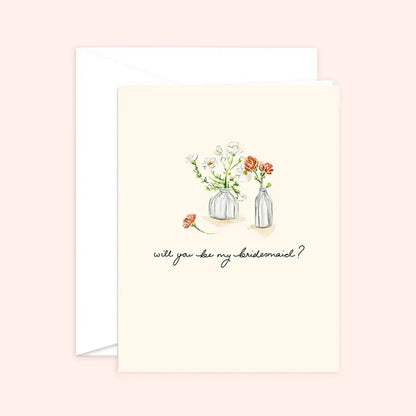 Will You Be My Maid Of Honor Card