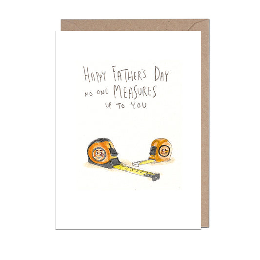 Happy Fathers Day Measures Card