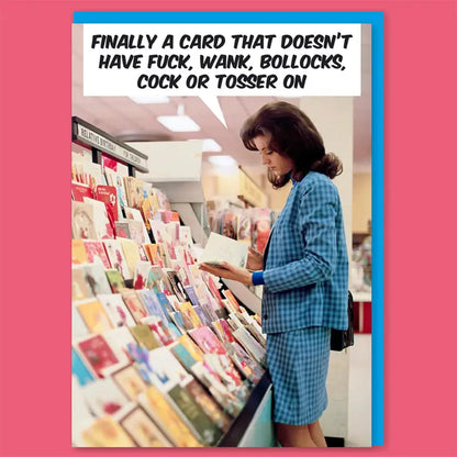 Finally A Greeting Card That Doesn'T Have Greeting Card