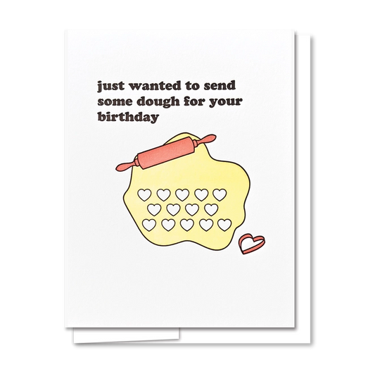 Birthday Dough Letterpress Funny Birthday Card