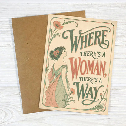 Where There's a Woman, There's a Way Greeting