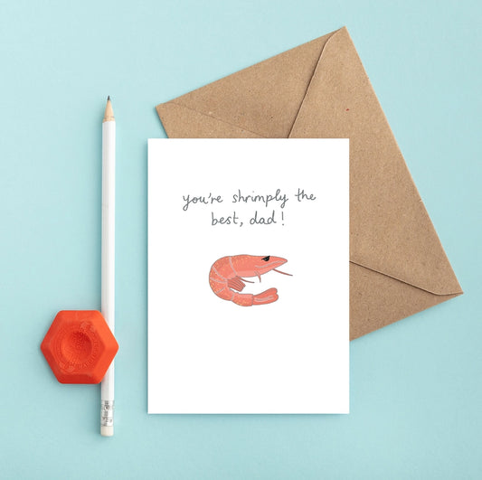 Shrimply The Best Dad Card