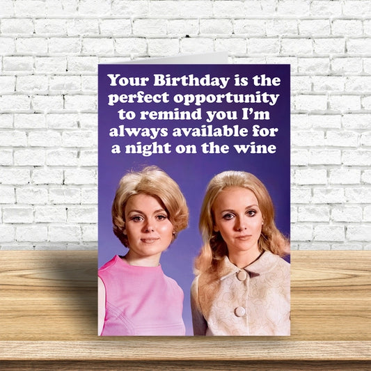 Available For A Night On The Wine Greeting Card