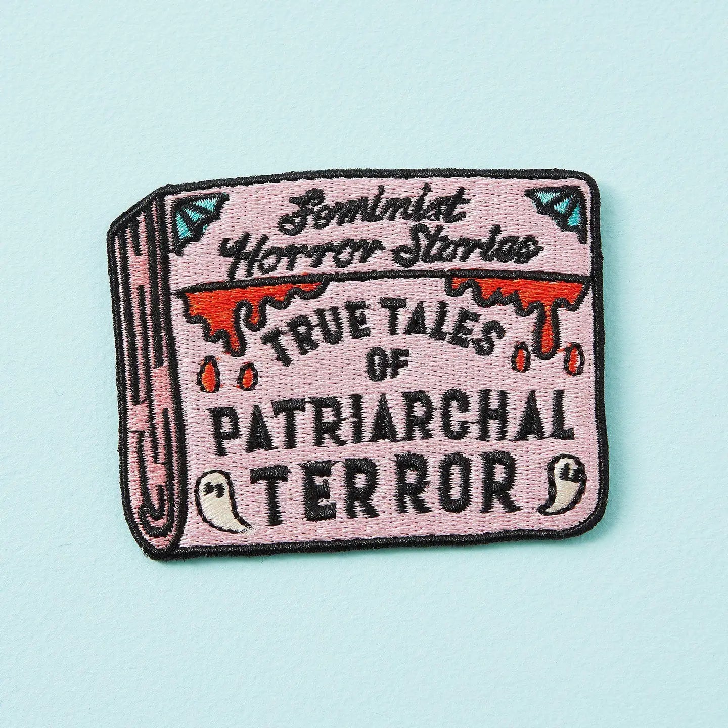 #84 Patriarchal Terror Feminist Horror Stories Iron on Patch