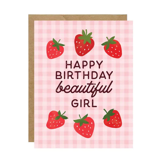 Happy Birthday Beautiful Girl Strawberry Card