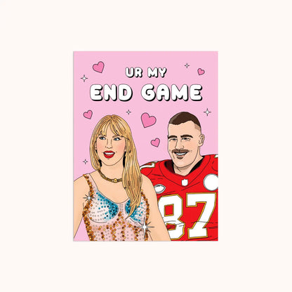 Ur My End Game Card