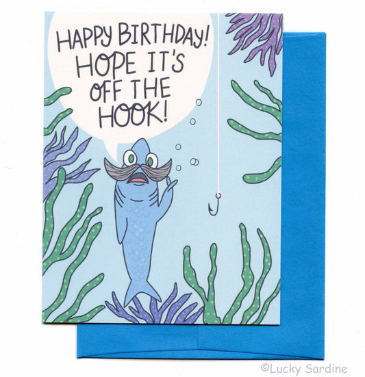 Off The Hook, Fish Birthday Greeting Card