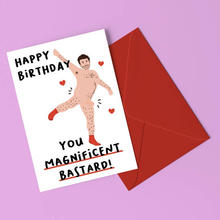 Magnificant Bastard Funny Birthday Card