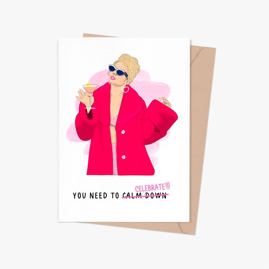 Taylor Swift You Need to Calm Down (Celebrate) Greeting Card