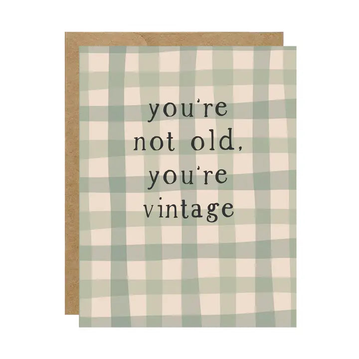 You're Not Old, You're Vintage Plaid Birthday Card