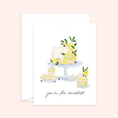 You're the Sweetest! Card