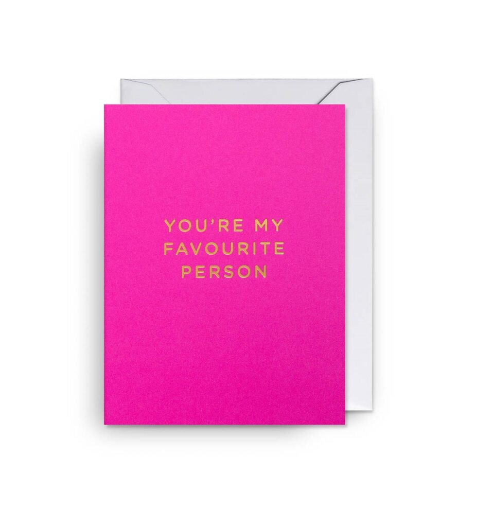 Mini You're My Favourite Person Pink Card