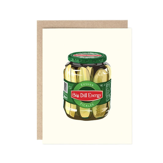 Big Dill Energy Birthday Card