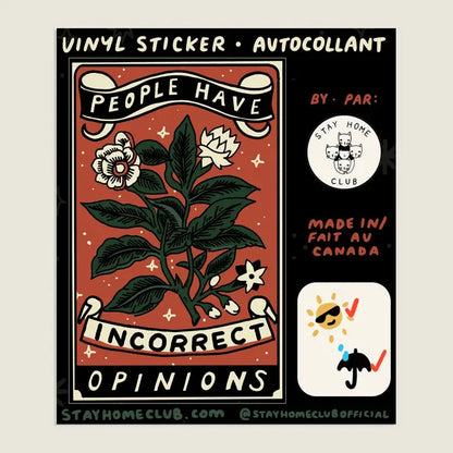 S67 Incorrect Opinions Waterproof Vinyl Sticker