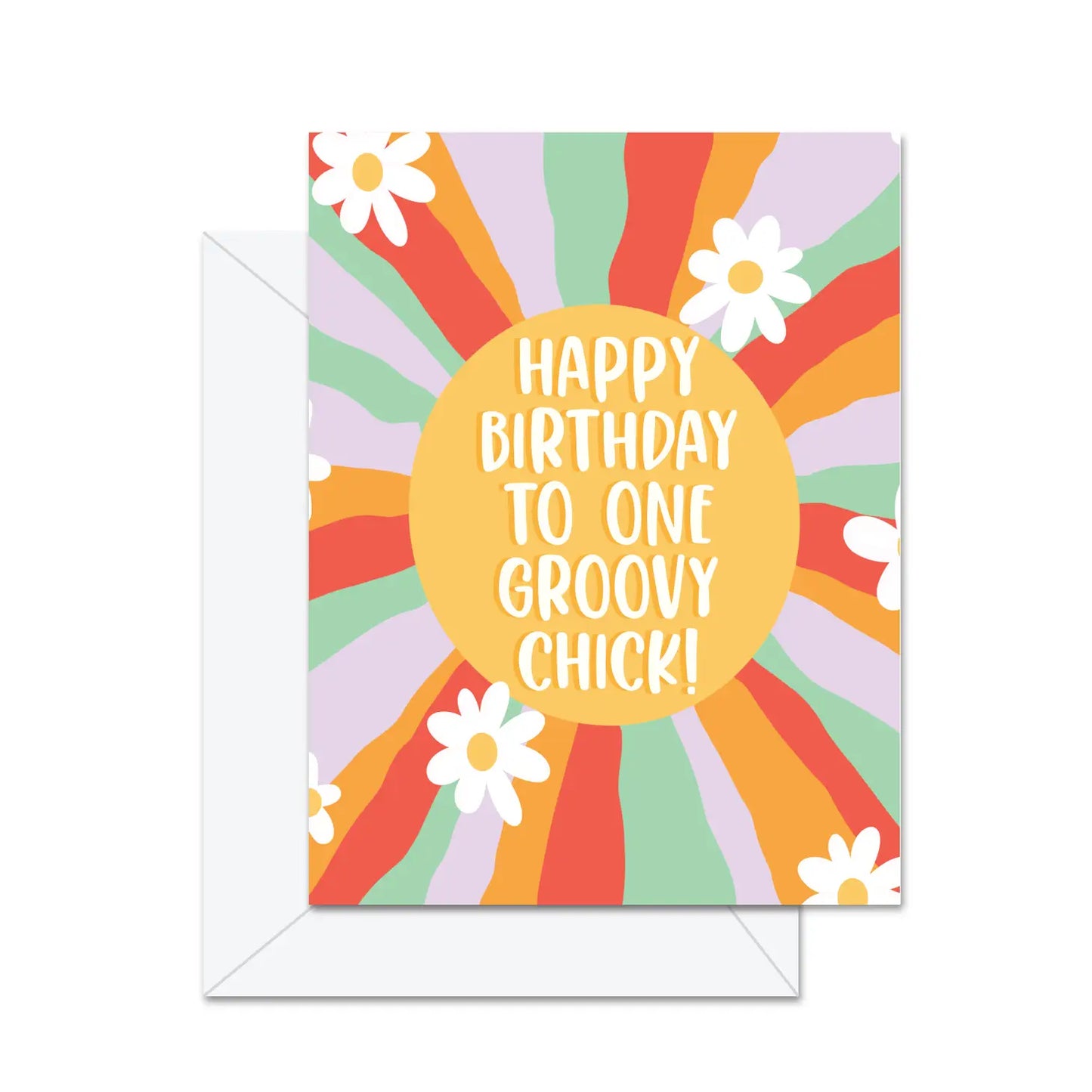 Happy Birthday To One Groovy Chick Greeting Card