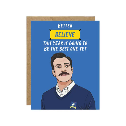 Ted Better Believe Soccer Sports Birthday Pop Culture Card