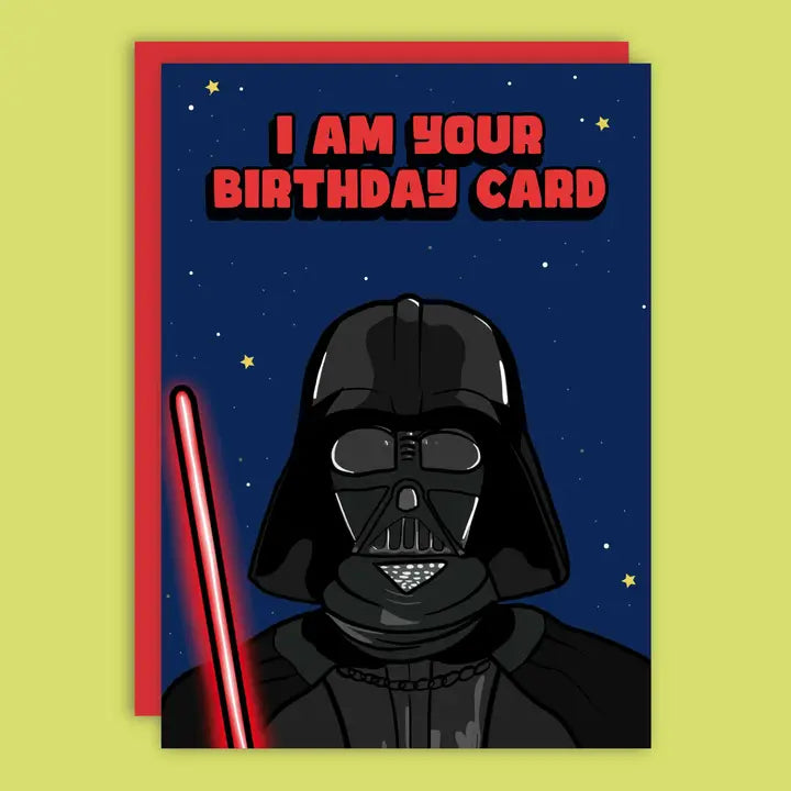 I Am Your Birthday Card Happy Birthday Greeting Card