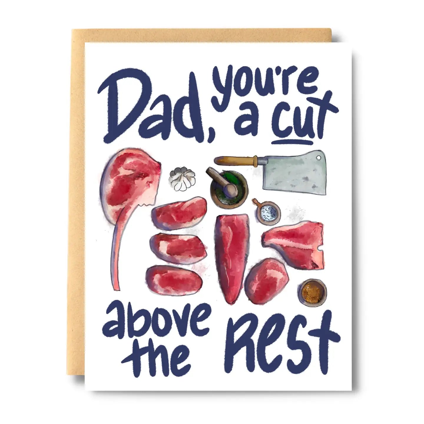 Dad, You're a Cut Above The Rest Card