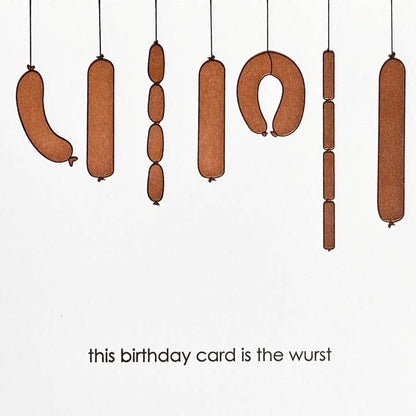 Wurst Birthday Letterpress Card