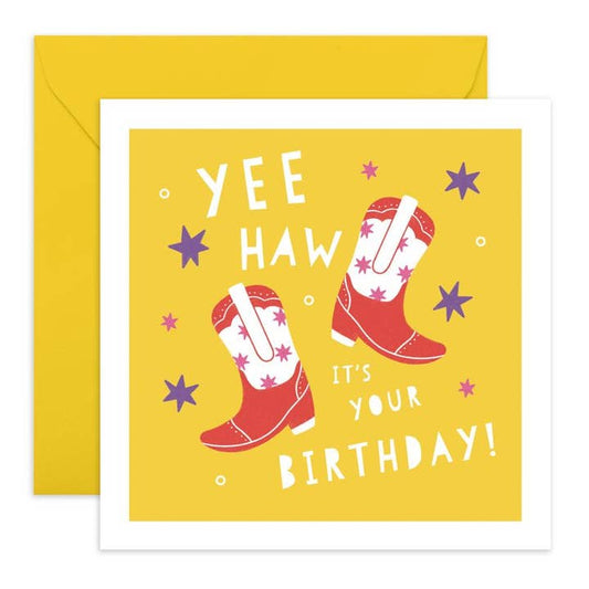 Yeehaw It's Your Birthday Card