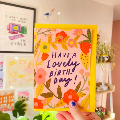 Have A Lovely Birthday Flowers Greetings Card