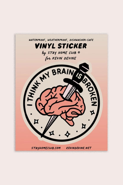 S100 Brain is Broken Vinyl Sticker