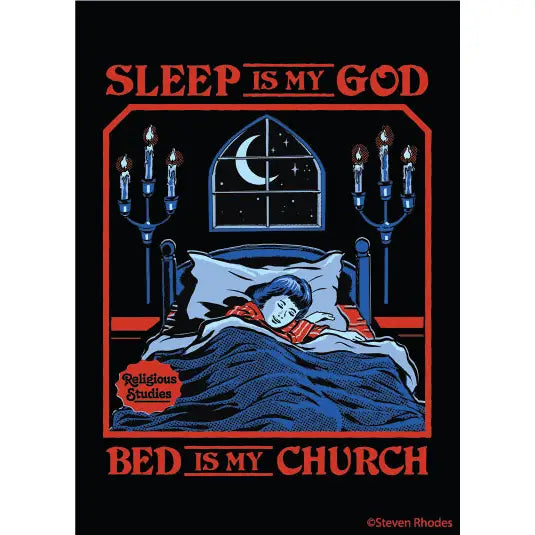 Sleep In My God, Bed Is My Church Magnet